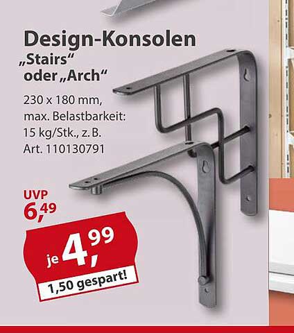 Design-Konsolen „Stairs“ oder „Arch“