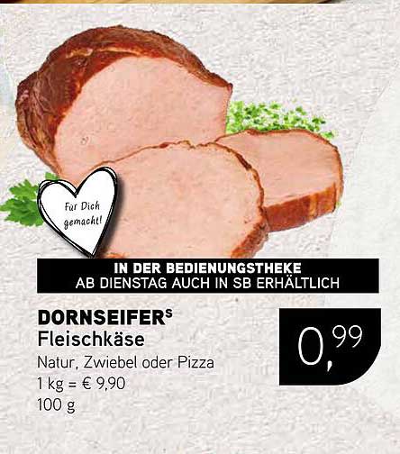 DORNSEIFERS® Fleischkäse Natur, Zwiebel oder Pizza