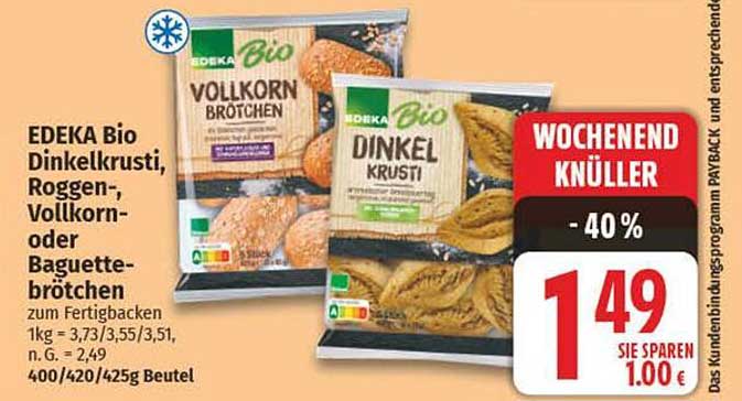 EDEKA Bio Dinkelkrusti, Roggen-, Vollkorn- oder Baguettebrötchen