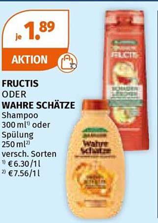 FRUCTIS oder WAHRE SCHÄTZE Shampoo und Spülung 300 ml bzw. 250 ml für nur 1,89€