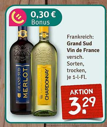 Grand Sud Vin de France – Merlot und Chardonnay