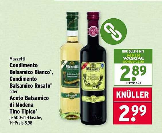 Mazzetti Condimento Balsamico Bianco und Rosato oder Aceto Balsamico di Modena Tino Tipico