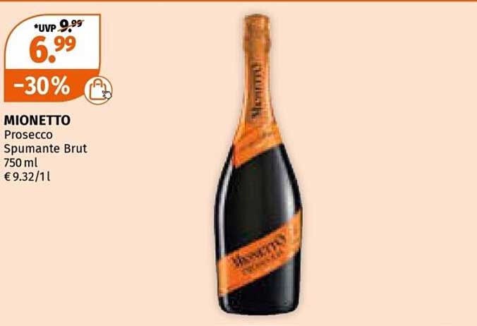 MIONETTO Prosecco Spumante Brut 750 ml - 30% Rabatt!