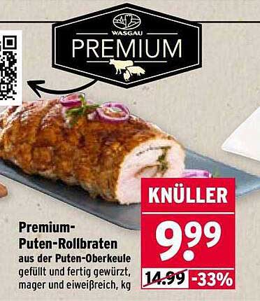 Premium-Putten-Rollbraten aus der Puten-Oberkeule, gefüllt und fertig gewürzt, mager und eiweißreich, kg