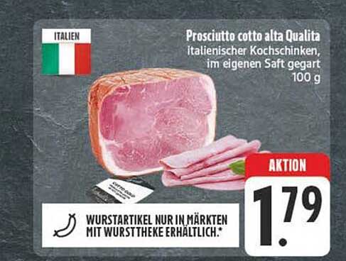 Prosciutto cotto alta Qualità - italienischer Kochschinken, im eigenen Saft gegart 100 g