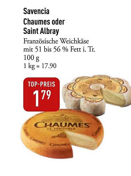 Savencia Chaumes oder Saint Albray französischer Weichkäse