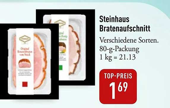 Steinhaus Bratenaufschnitt - Verschiedene Sorten