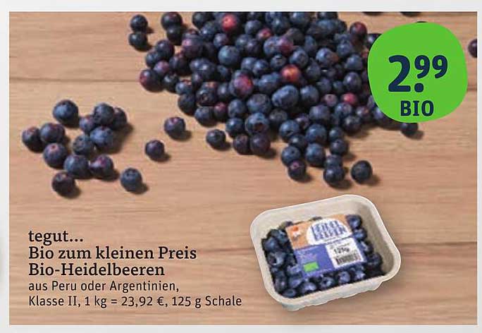 tegut... Bio-Heidelbeeren zum kleinen Preis
