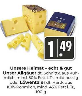 Unsere Heimat – echt & gut Unser Allgäuer Schnittkäse