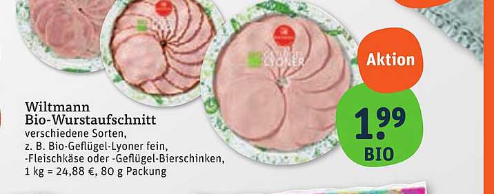 Wiltmann Bio-Wurstaufschnitt verschiedene Sorten, z. B. Bio-Geflügel-Lyoner fein, -Fleischkäse oder -Geflügel-Bierschinken