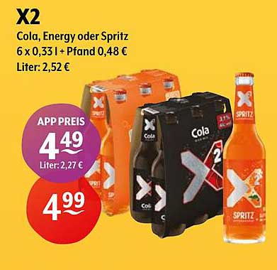 X2 Cola, Energy oder Spritz (6 x 0,33 l + Pfand 0,48 €)