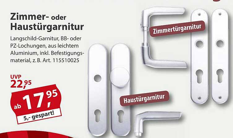 Zimmer- oder Haustürgarnitur