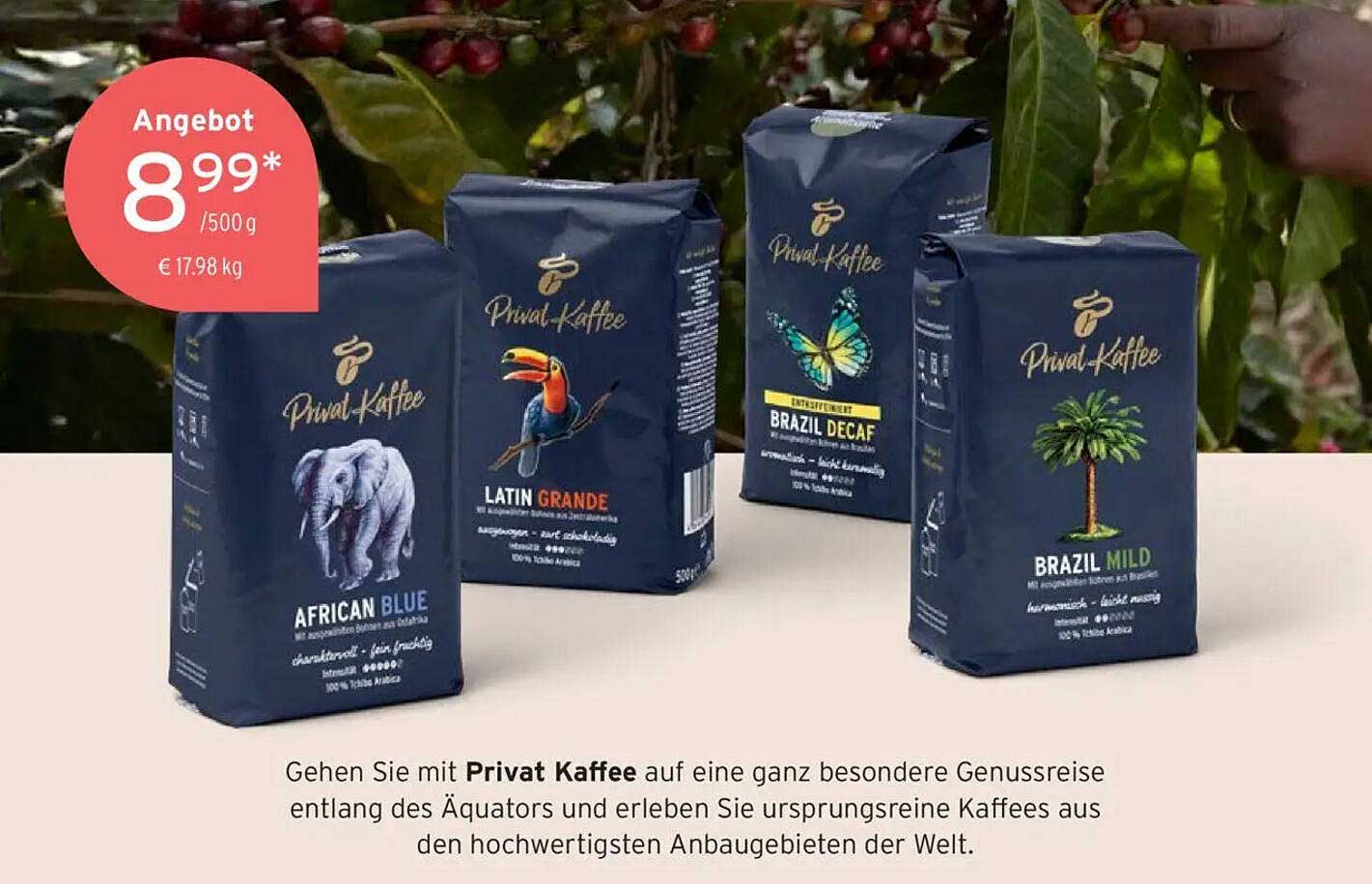 Privat Kaffee – Ein Genuss aus den besten Anbaugebieten