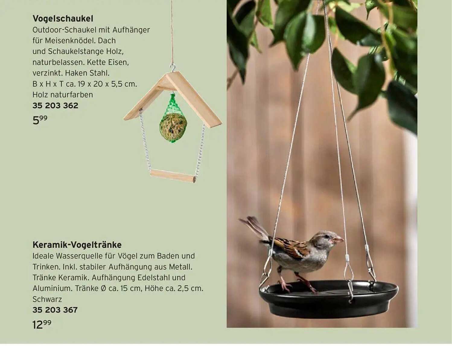 Vogelschaukel und Keramik-Vogeltränke