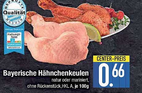 Bayerische Hähnchenkeulen - natur oder mariniert, ohne Rückenstück, HKL A, je 100g