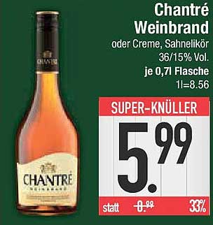 Chantre Weinbrand oder Creme, Sahnelikör 0,7l Flasche