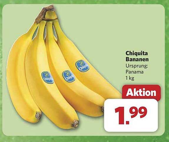 Chiquita Bananen – 1 kg für nur 1,99 €