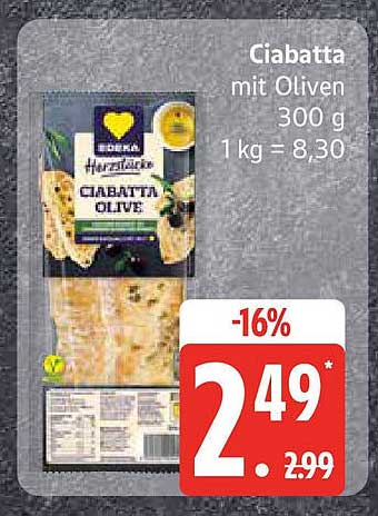 Ciabatta mit Oliven 300 g - jetzt für nur 2,49 €