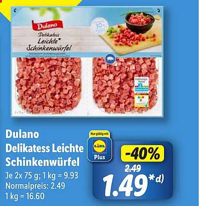 Dulano Delikatess Leichte Schinkenwürfel