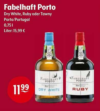 Fabelhaft Porto – Dry White, Ruby oder Tawny
