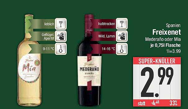 Freixenet Mederaño oder Mia je 0,75l Flasche