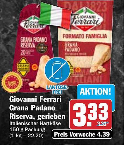 Giovanni Ferrari Grana Padano Riserva, gerieben