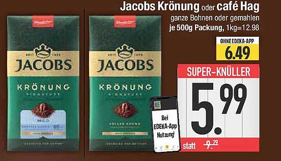 Jacobs Krönung oder café Hag – ganze Bohnen oder gemahlen 500g Packung