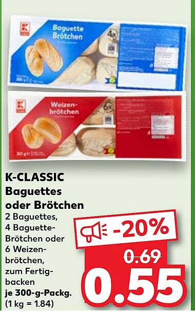 K-CLASSIC Baguettes oder Brötchen - 20% Rabatt!
