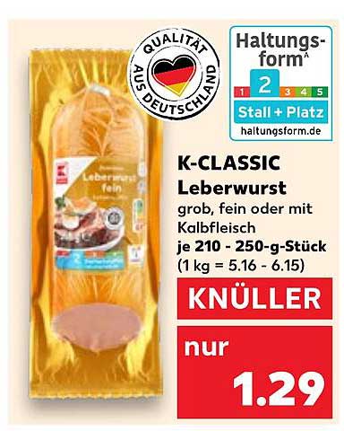 K-CLASSIC Leberwurst grob, fein oder mit Kalbfleisch 210-250-g-Stück