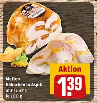 Metten Hähnchen in Aspik mit Frucht, je 100 g
