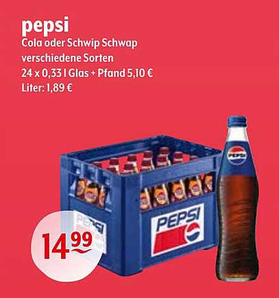 Pepsi 24 x 0,33 l (Cola oder Schwip Schwap) zum Sonderpreis