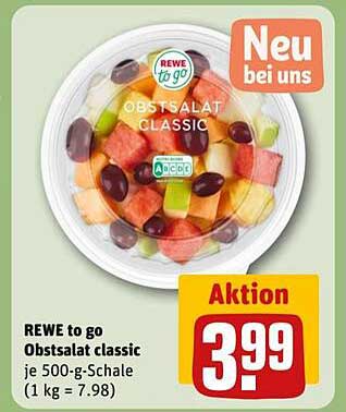 REWE to go Obstsalat classic je 500-g-Schale (1 kg = 7,98)