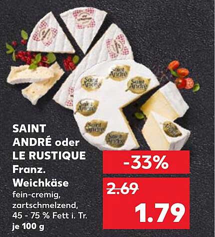 SAINT ANDRÉ oder LE RUSTIQUE Franz. Weichkäse