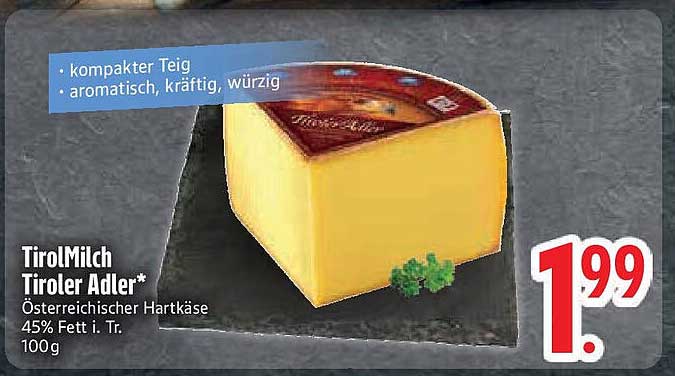 TirolMilch Tiroler Adler* – Österreichischer Hartkäse 45% Fett i. Tr. 100g