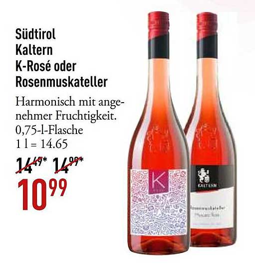 Südtirol Kaltern K-Rosé oder Rosenmuskateller
