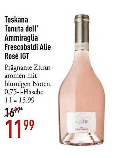 Toskana Tenuta dell’ Ammiraglia Frescobaldi Alìe Rosé IGT