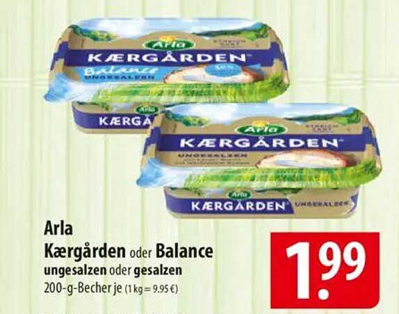 Arla Kærgården oder Balance ungesalzen oder gesalzen 200-g-Becher