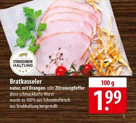 Bratkasseler natur, mit Orangen- oder Zitronenpfeffer