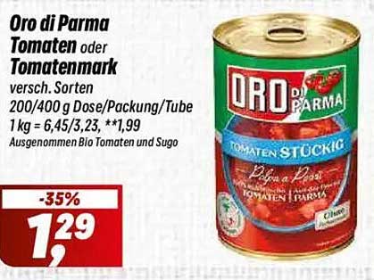 Oro di Parma Tomaten oder Tomatenmark - 200/400 g