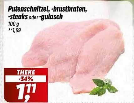 Putenschnitzel, -brustbraten, -steaks oder -gulasch