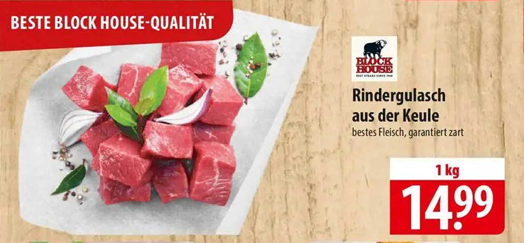 Rindergulasch aus der Keule - beste Block House-Qualität