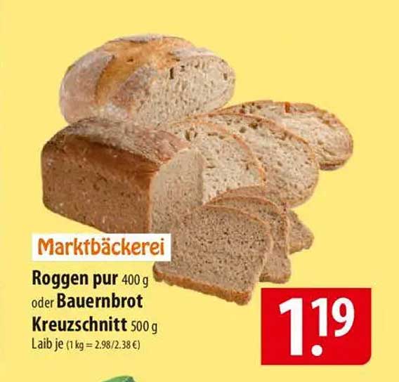 Roggen pur 400 g oder Bauernbrot Kreuzschnitt 500 g