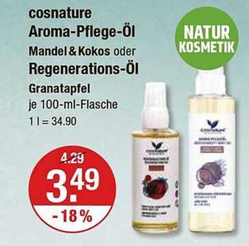 cosnature Aroma-Pflege-Öl Mandel & Kokos oder Regenerations-Öl Granatapfel