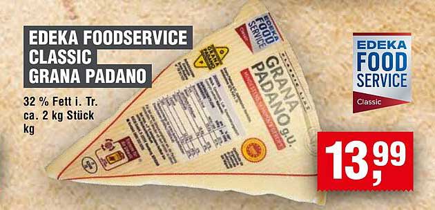 EDEKA FOODSERVICE CLASSIC GRANA PADANO