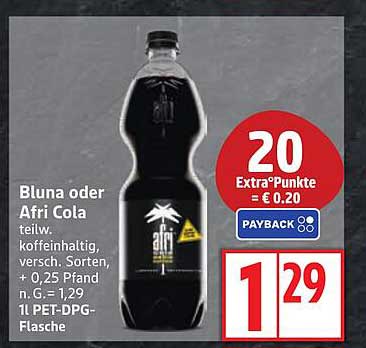 Bluna oder Afri Cola 1L PET-DPG-Flasche - nur 1,29€