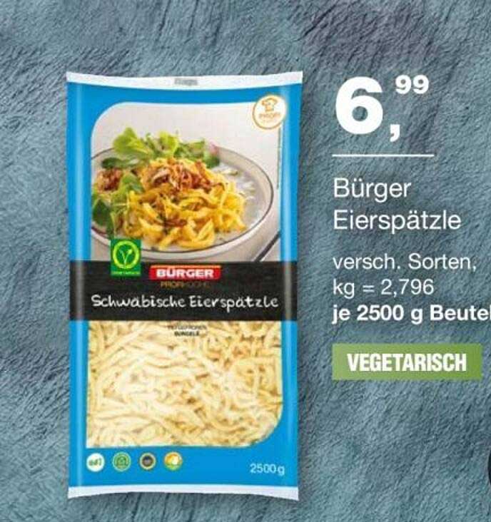 Bürger Eierspätzle 2500 g für nur 6,99 €