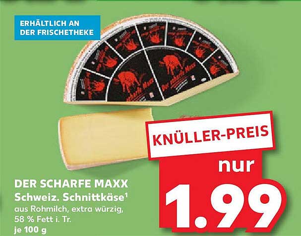 DER SCHARFE MAXX Schweiz. Schnittkäse aus Rohmilch, extra würzig