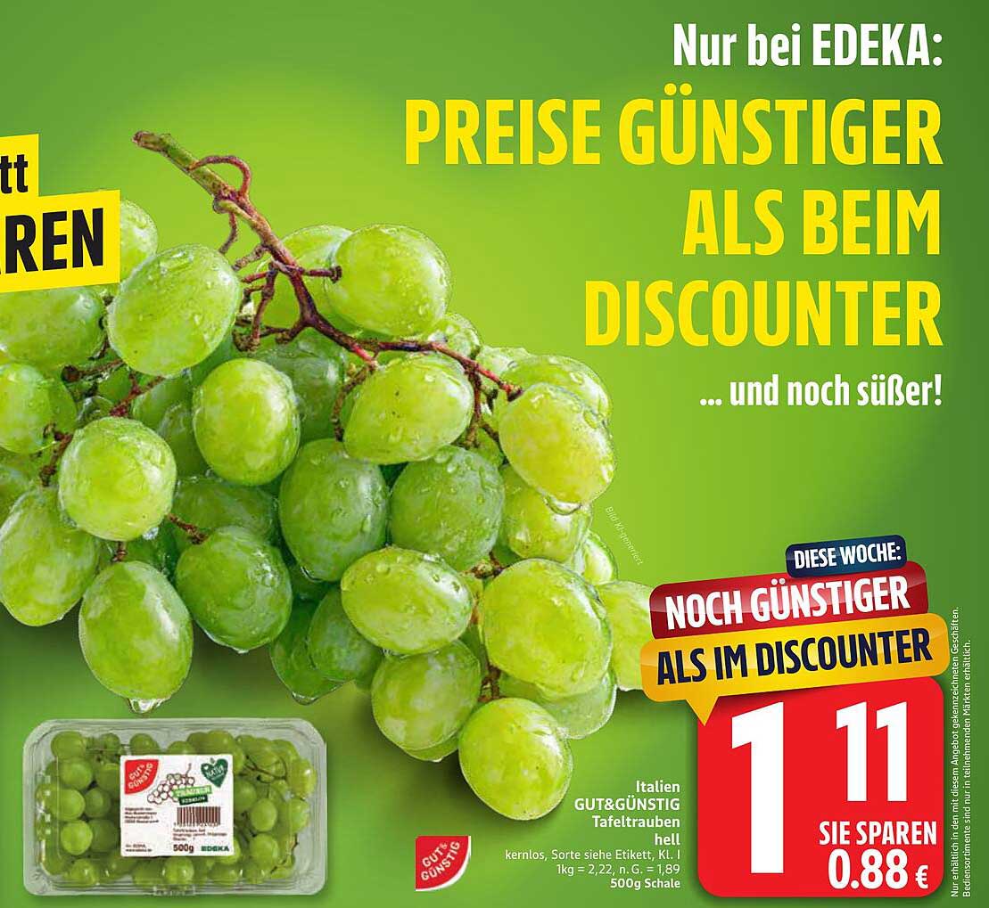 GUT & GÜNSTIG Tafeltrauben, 500g für 1,11 €