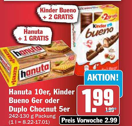 Hanuta 10er, Kinder Bueno 6er oder Duplo Chocnut 5er