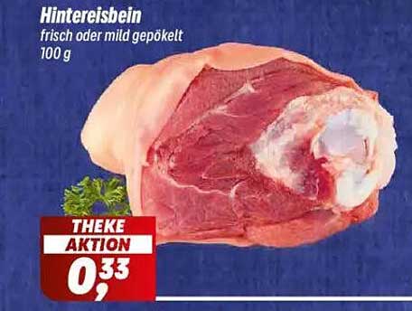Hintereisbein frisch oder mild gepökelt - 100 g